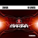 Zaiga - 9 Lives Original Mix