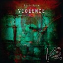 Rico Buda - Violence Original Mix