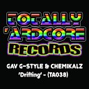 Gav G Style Chemikalz - Drifting Original Mix