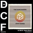 The Sunchasers - Join Hands Metro Mix