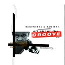 DaGeneral Bageera - All About The Groove Graham Gold Remix