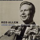 Red Allen - Summertime Is Past And Gone