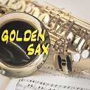 Golden Sax Band - Saving All My Love for You