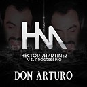 Hector Martinez y El Progressivo - Javier Diaz