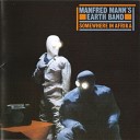 Manfred Mann s Earth Band - a Brothers And Sisters Of Afrika b To Bantustan c Koze Kobenini How Long Must We Wait d…
