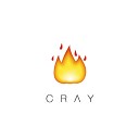 CRAY - Up In Smoke Original Mix