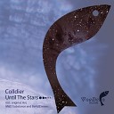 Trancemission Radio - Colldier Until The Stars Original Mix