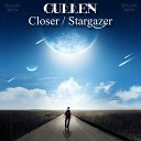 Cullen - Closer Original Mix