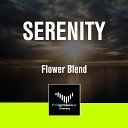 Flower Blend - Serenity Original Mix