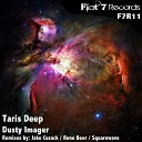 Taris Deep - Dusty Imager Squarewave Remix