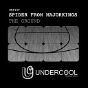 Spider From Majorkings - The Ground Original Mix