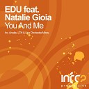 EDU feat Natalie Gioia - You Me Original Mix