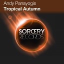 Andy Panayogis - Tropical Autumn MKT Remix