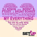 DJ Xenon feat Berny B P eggy Bruno Soares - My Everything Original Mix