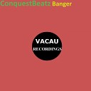 ConquestBeatz - Banger Original Mix