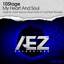 10stage - My Heart and Soul Cold Rush Remix