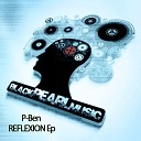 P Ben - Reflexion Original Mix