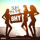 Sonnenbad Mister Miller - Sun In The Sky Original Mix