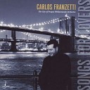 Carlos Franzetti - I Do It for Your Love