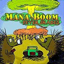 Mana Boom - Urban Ride