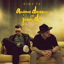 Andeeno Damassy feat Jimmy Dub - Dime Tu Dizz Goff Official Remix