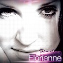 Florianne - Passion Radio Mix