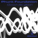 V A - Phunk Foundation Good Vibrations Original Mix…