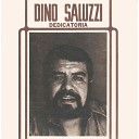 Dino Saluzzi feat Litto Nebbia Rodolfo Alchurr n Santiago Giacobbe Jorge Negro Gonz lez Nestor… - Siempre una Cancion