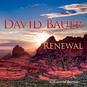 David Bauer - The Heart of Worship