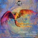 Afternude Lisboa - Understand Monrabeatz Remix