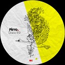 Pirro - Do You Realise Original Mix