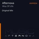 Afternova - Way Of Life Original Mix