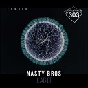 Nasty Bros - Lab Original Mix