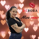 Debora - Miez vasu