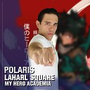 Laharl Square - Polaris From My Hero Academia