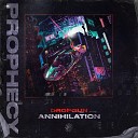 Dropgun - Annihilation Original Mix