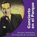 Enrique Rodr guez Su Orquesta Cantantes - Llorar por una Mujer