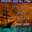 Smooth Jazz All Stars - Spotless Mind