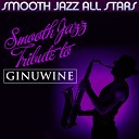 Smooth Jazz All Stars - Same Ol G