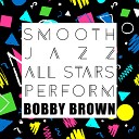 Smooth Jazz All Stars - My Prerogative