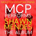 Molotov Cocktail Piano - Because I Had You Instrumental