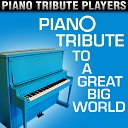 Piano Tribute Players - This Is The New Year