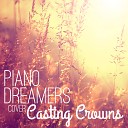 Piano Dreamers - Until The Whole World Hears