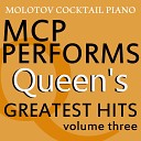 Molotov Cocktail Piano - Let Me Entertain You