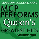Molotov Cocktail Piano - Seven Seas of Rhye