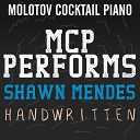 Molotov Cocktail Piano - Never Be Alone