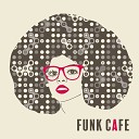 Cafe Chill Jazz Background - Cool Funky Jazz
