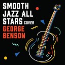 Smooth Jazz All Stars - Turn Your Love Around Instrumental