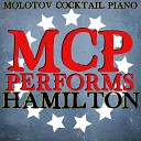Molotov Cocktail Piano - The Room Where It Happens