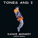 Tones And I Amice - Dance Monkey